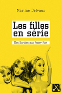 Filles en série (Les)